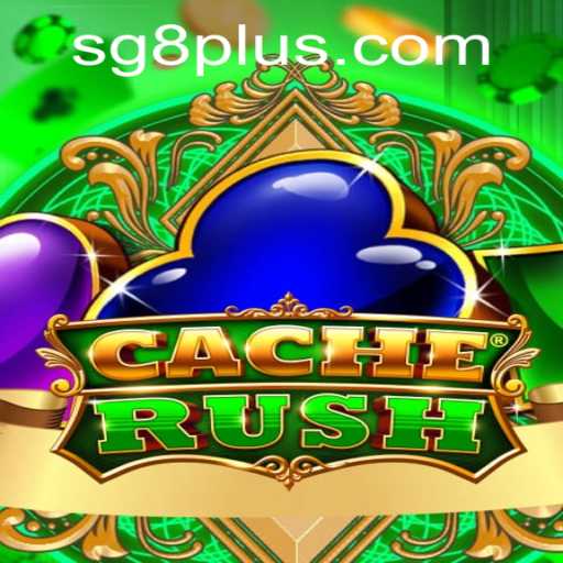 Unveiling the Exciting World of CacheRush: A Modern Adventure with SG 8