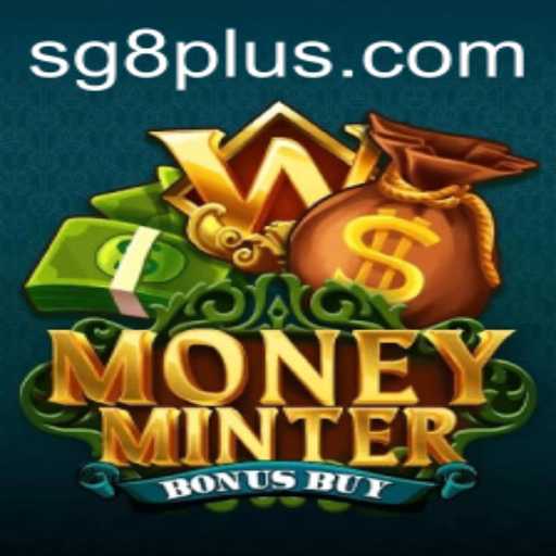 Discover MoneyMinterBonusBuy: A New Era in Gaming with SG 8
