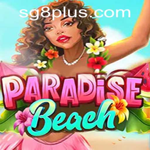 Discovering ParadiseBeach: The Exciting World of SG 8