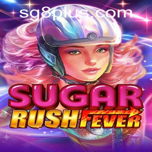 SugarRushFever: A Sweet Escape into Gaming